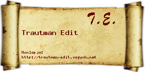 Trautman Edit névjegykártya